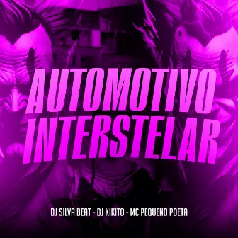 Automotivo Interstelar by Dj Kikito