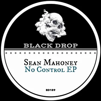 No Control EP by Sean Mahoney