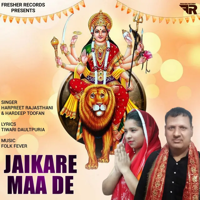 Jaikare Maa De