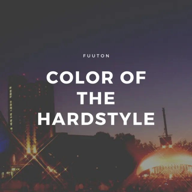 color of the hardstyle