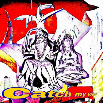 Catch my vibe by BAKAN OM