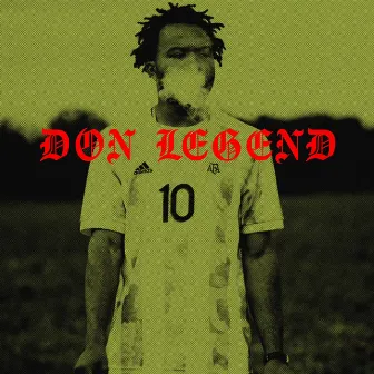 Don Legend by Streetgz