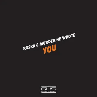 You by Roska