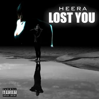 Lost You by Heera