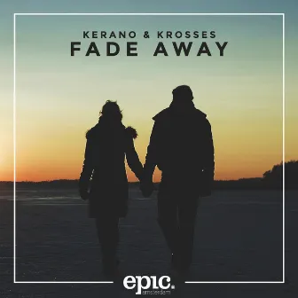 Fade Away by Krosses