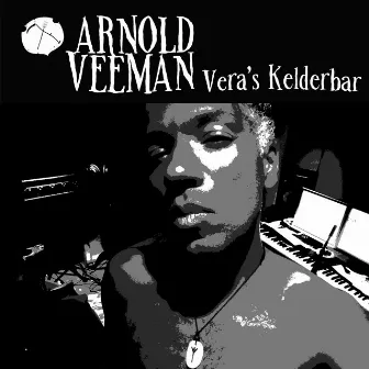 Vera's Kelderbar by Arnold Veeman