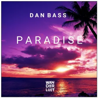 Paradise by Danbass