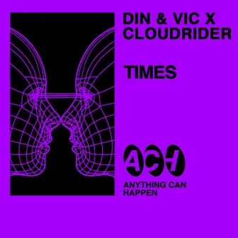 Times by Din & Vic