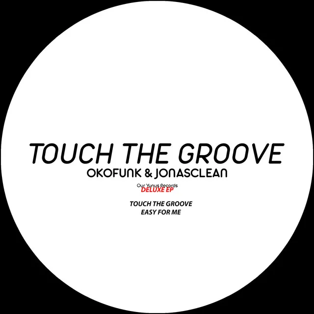 Touch the Groove