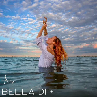 Bella di più by Ary