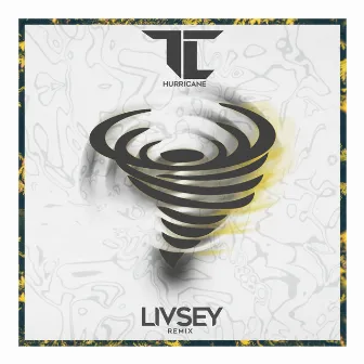 Hurricane (Livsey Remix) by Livsey