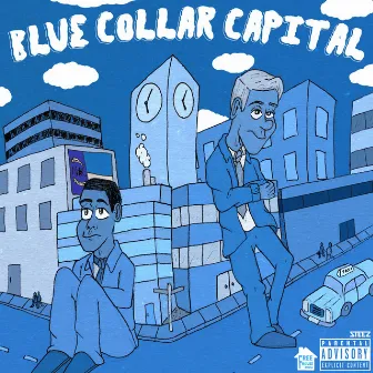 Blue Collar Capital by Grydn & A-Buli