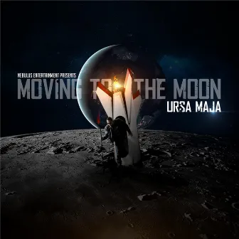 Moving to the Moon by Ursa Maja