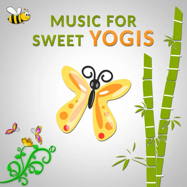 Music for Sweet Yogis: Relaxing Instrumental Background Music and Yoga Class Exercises for Little Ones, Soothing Nature & Animal Sounds (Birds, Rainforest, Calm Sea Waves)