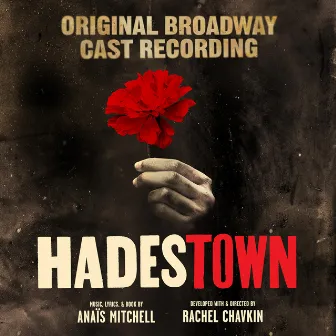 Road to Hell by Hadestown Original Broadway Company