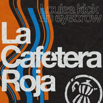 Louise kick an eyebrow by La Cafetera Roja