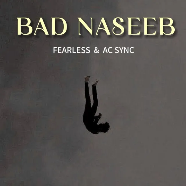 Bad Naseeb