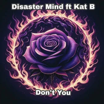 Don´t You by Disaster Mind