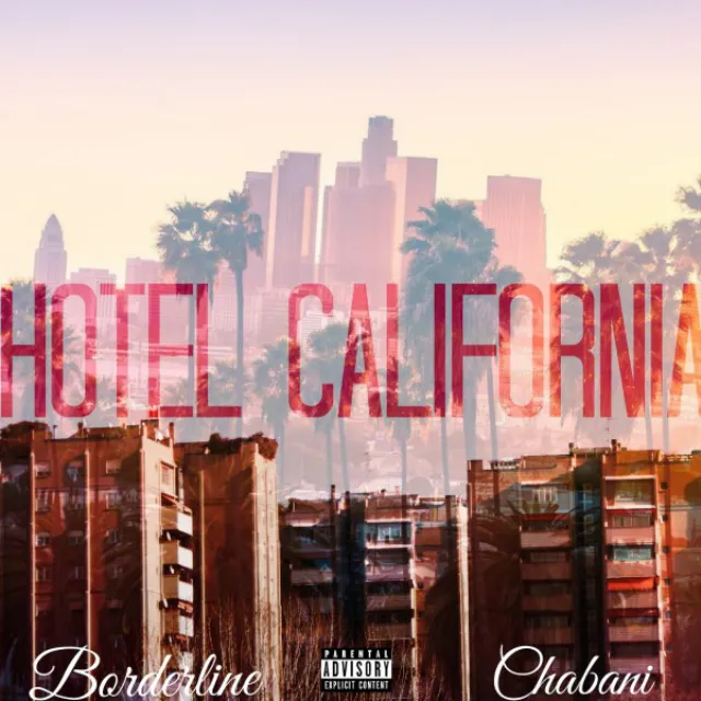 Hotel California (feat. Chabani)