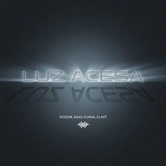 Luz Acesa by D-Hit