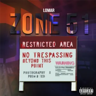 Zone 51 by Lomar