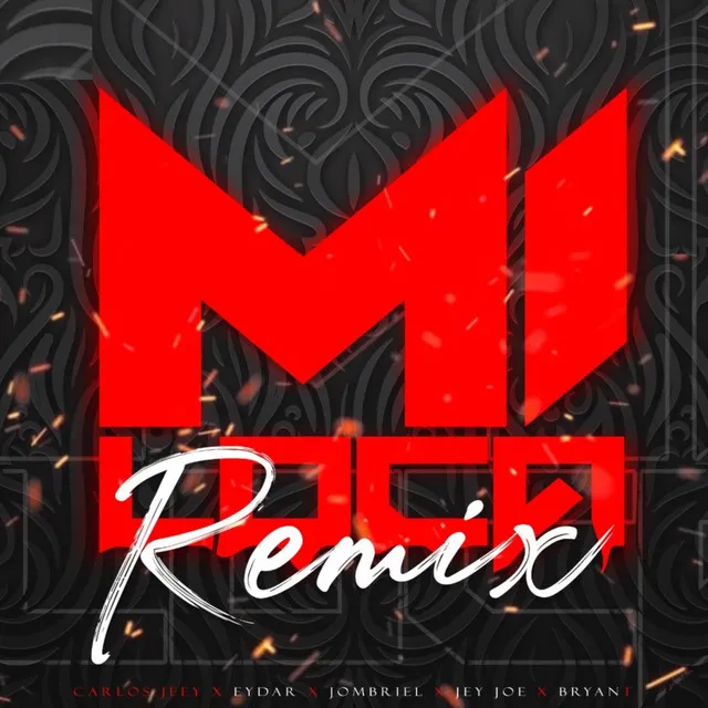 Mi Loca - Remix