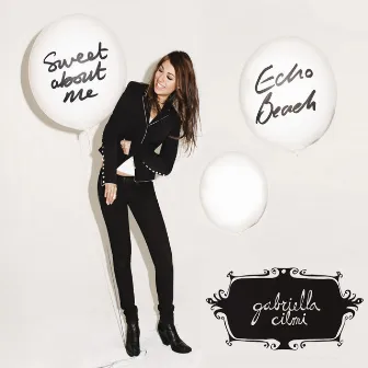 Sweet About Me / Echo Beach by Gabriella Cilmi