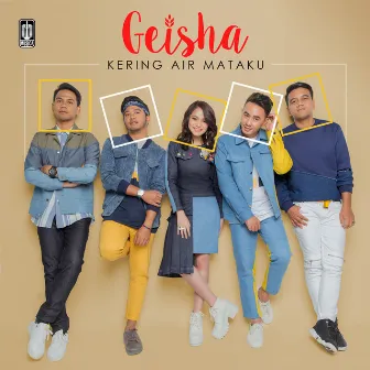 Kering Air Mataku by Geisha