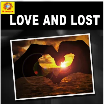 Love and Lost by Jamshad