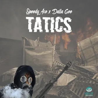 Tatics by Speedy Ace