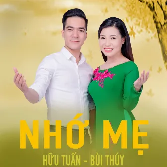 Nhớ Mẹ by Bùi Thúy