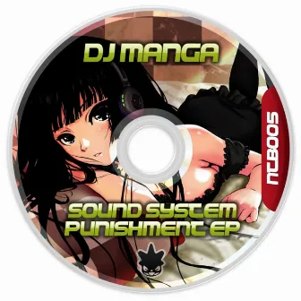 Sound System Punishment EP by Dj Manga