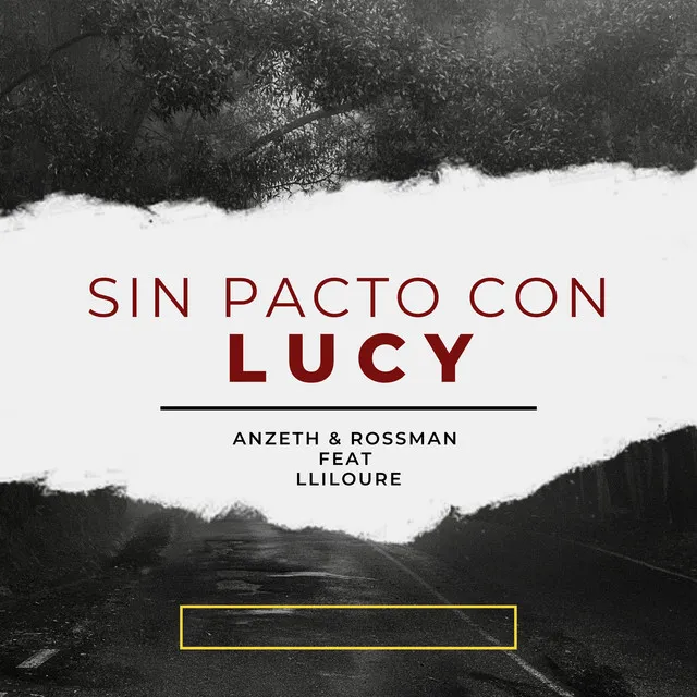 Sin Pacto Con Lucy