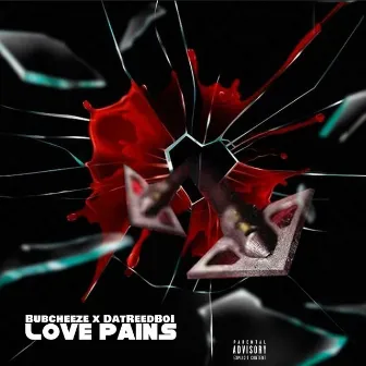 Love Pains by Unknown Artist