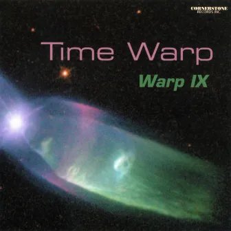 Warp IX by Time Warp