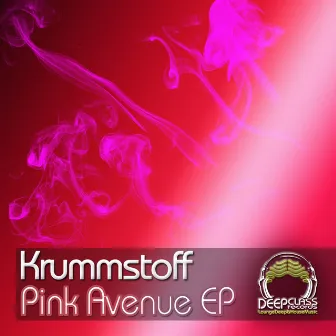 Pink Avenue - EP by Krummstoff