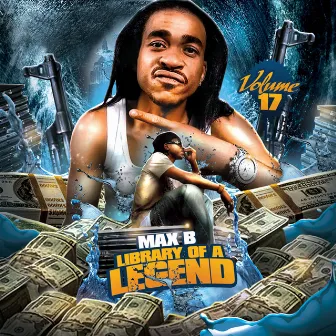 Library of a Legend, Vol. 17 by Max B