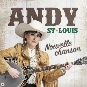 Nouvelle chanson by Andy St-Louis