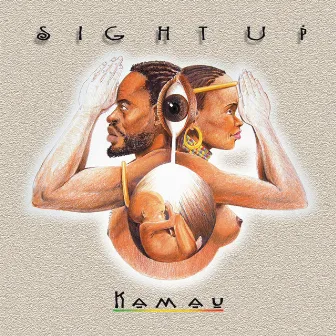 Sight Up by Kamau