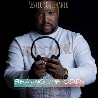 BEATING THE ODDS by Lestic Soulshaker