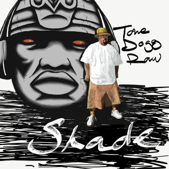 Shade by Tone Dogg Raw