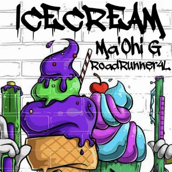 ICECREAM by Ma'Ohi G