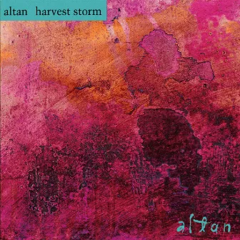 Harvest Storm by Altan