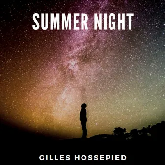 Summer Night by Gilles Hossepied