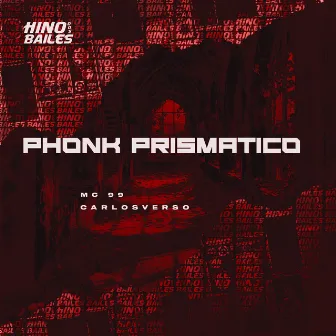 Phonk Prismático by 