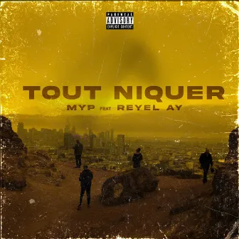 Tout niquer by Myp One