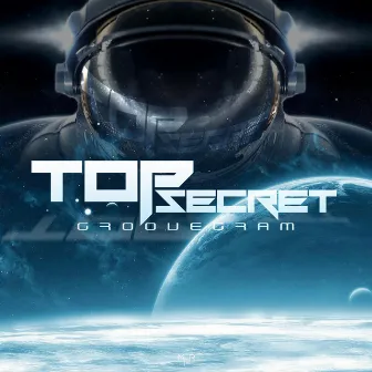 GrooveGram: Top Secret by Groovegram