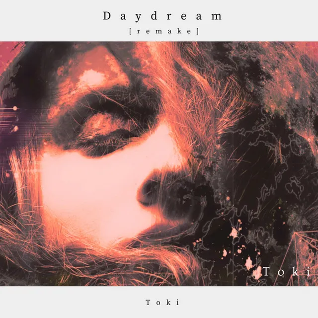 Daydream (Remake)