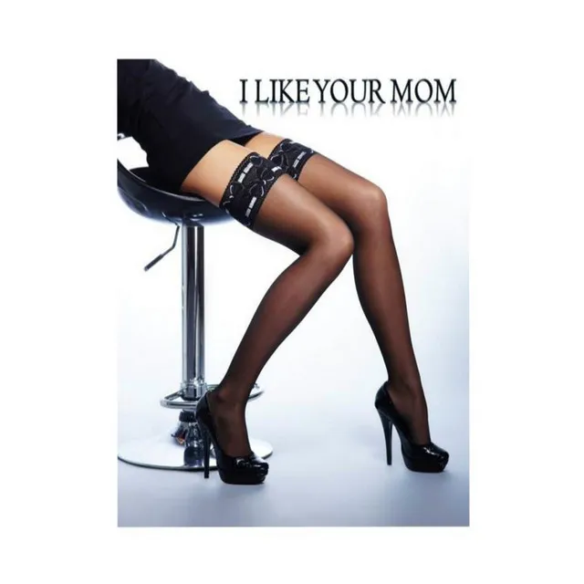 I Like Your Mom