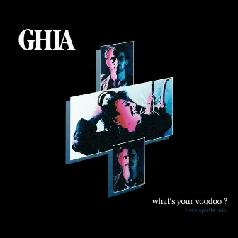 What's Your Voodoo? (Dark Spirits Mix) by Ghia